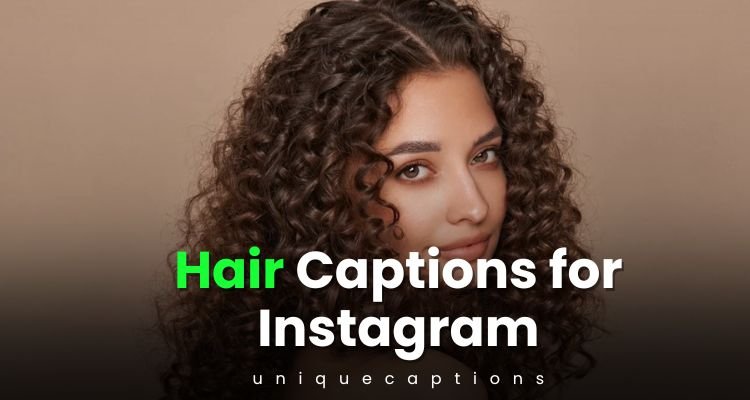 hair captions for instagram