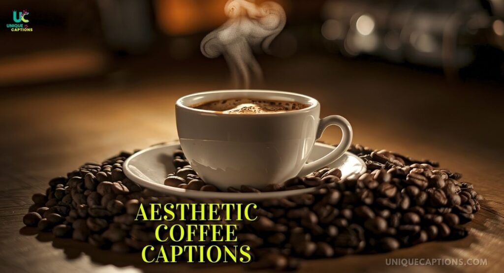 Aesthetic Coffee Captions