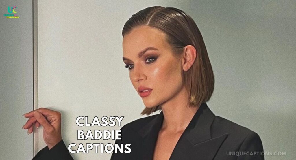 Baddies Captions
