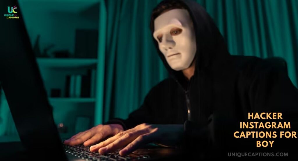 Hacker Instagram Captions