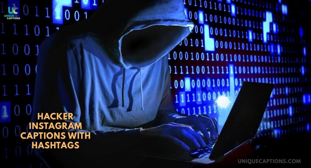 Hacker Instagram Captions