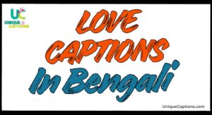 Love Captions Bengali
