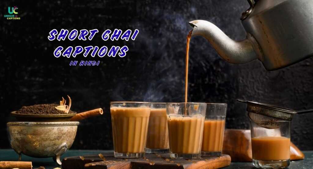 Chai Captions in Hindi