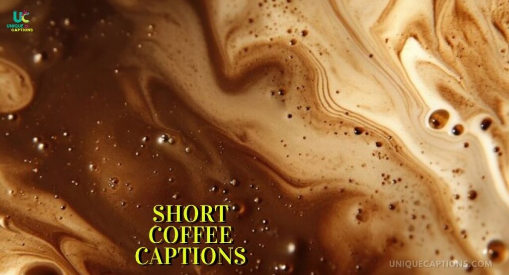 Short Coffee Captions