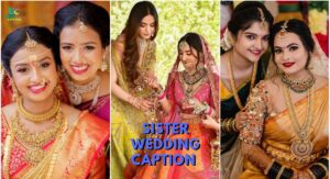 Sister Wedding Caption