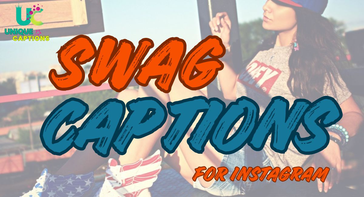 Swag Captions