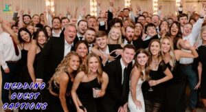 Wedding Guest Captions