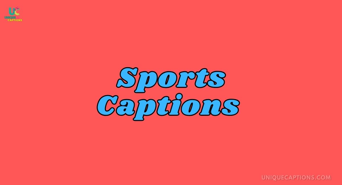 Sports Captions